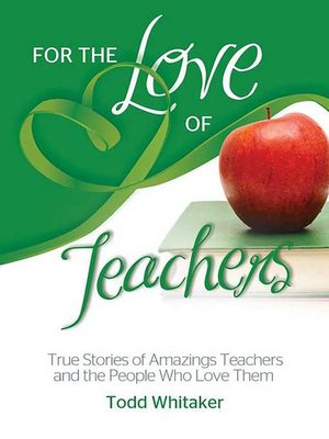 cover image of For the Love of Teachers
